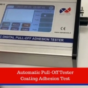 Automatic Pull-Off Tester: Coating Adhesion Test