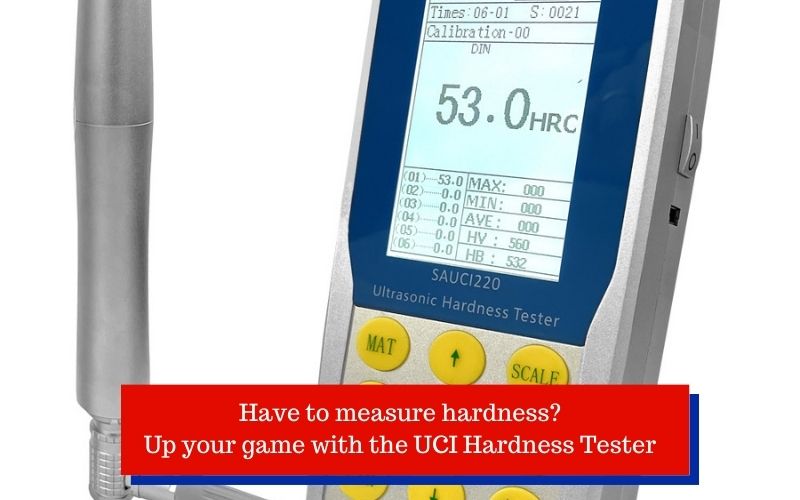 Hardness Testing? Revolutionize your approach with the UCI Hardness Tester